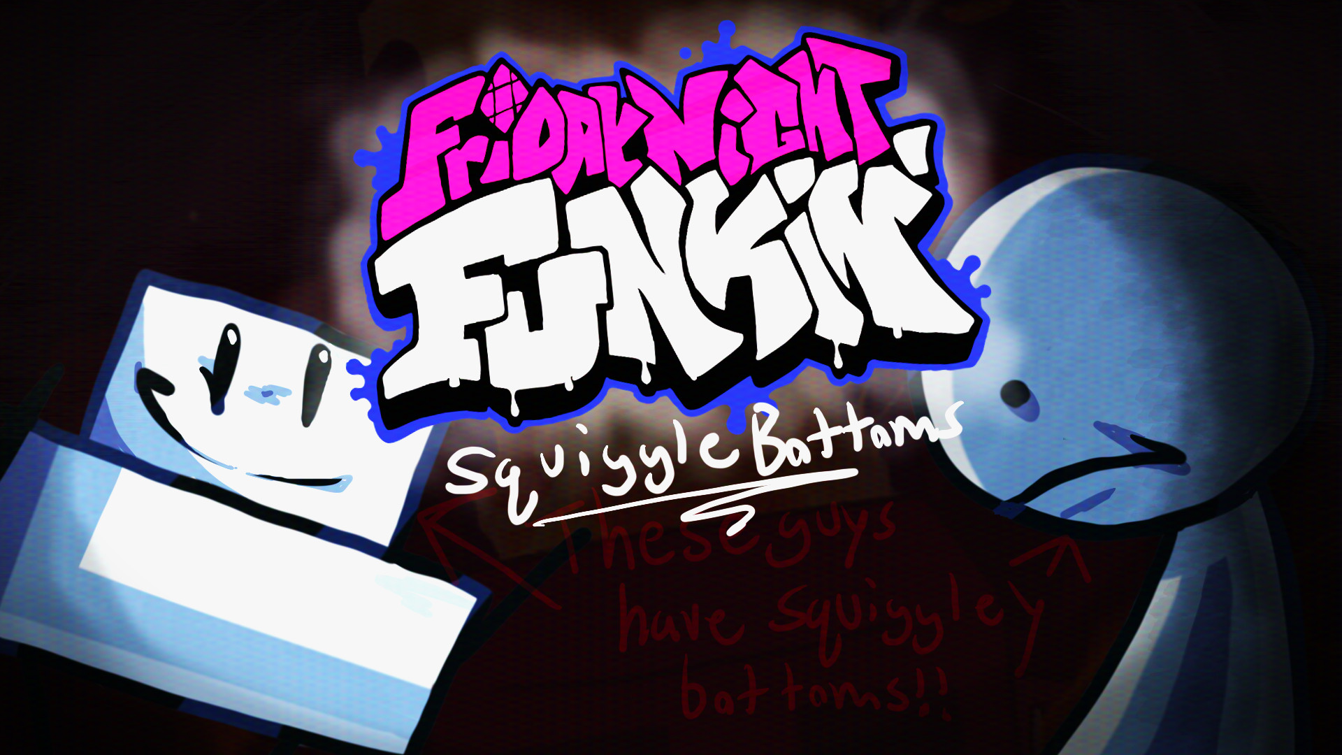 FNF: SquiggleBottoms