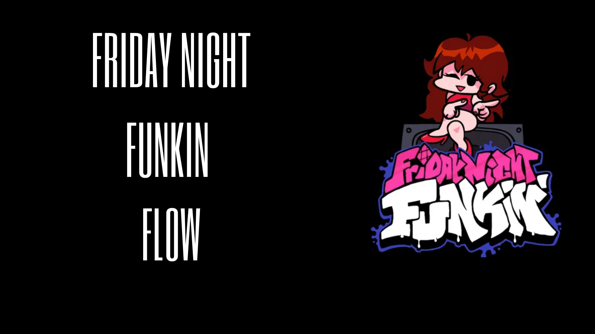 FNF FLOW