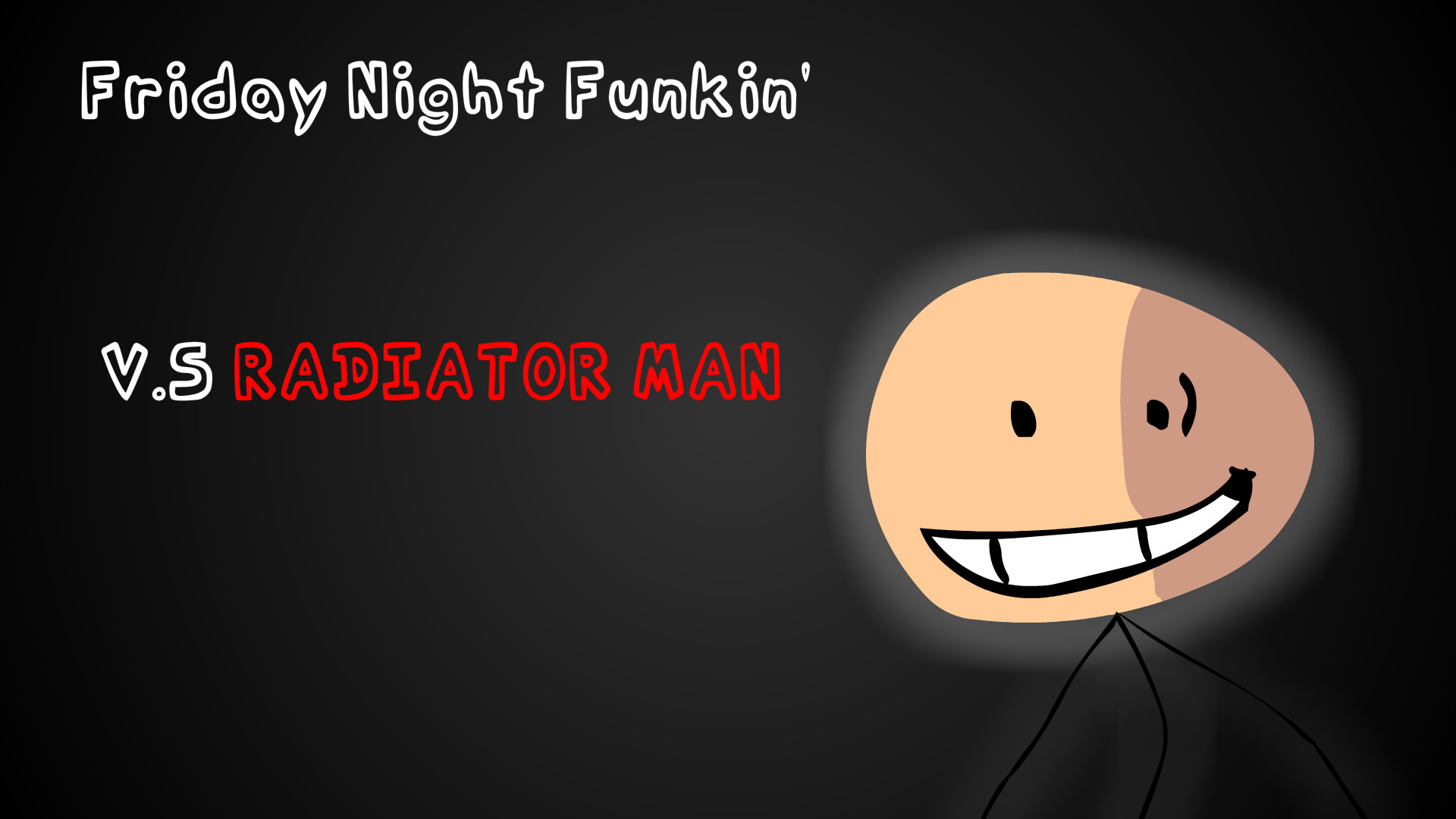 Friday Night Funkin' V.S Radiator Man (V0.5 DEMO)