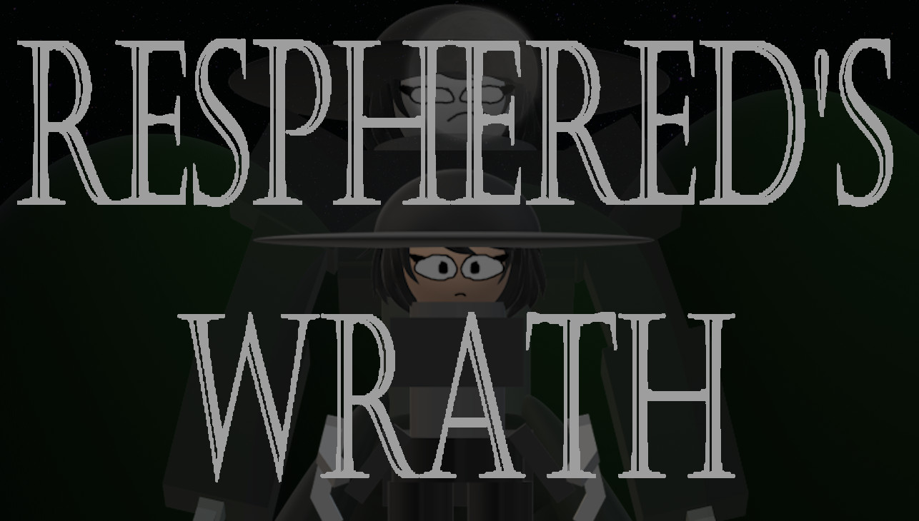 RESPHERED'S WRATH