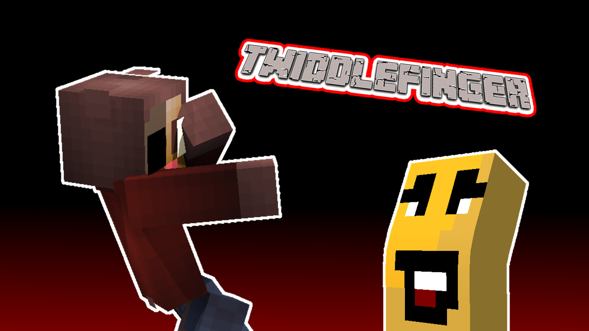 TWIDDLEFINGER BUT IN MINECRAFT