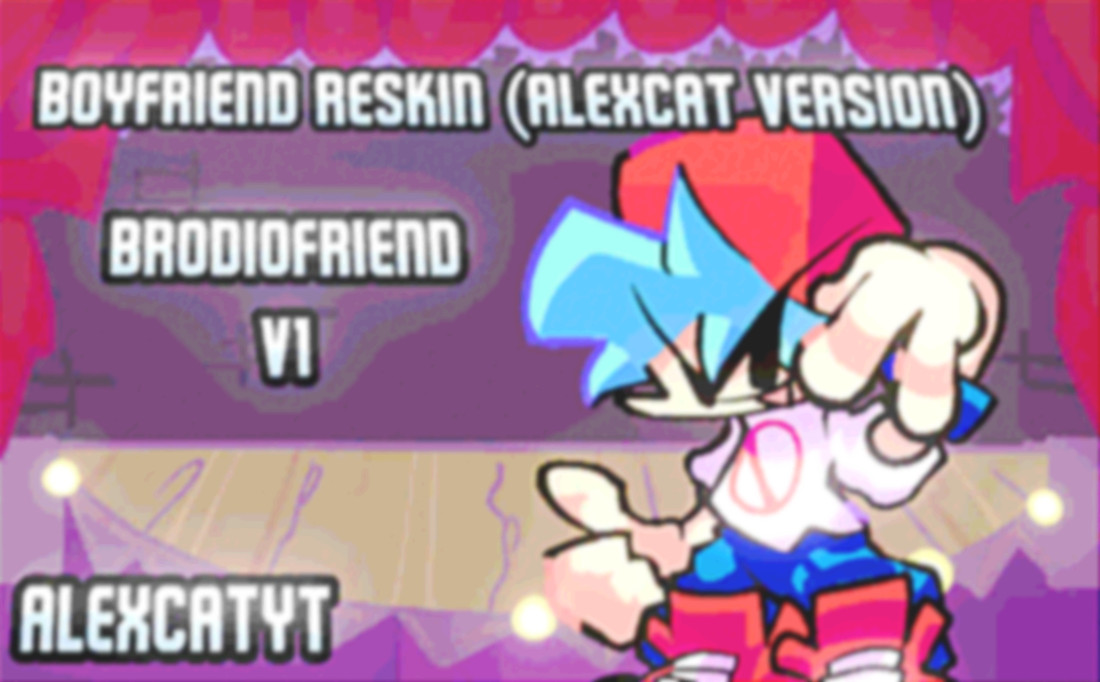 Brodiofriend V1! [AlexCat Version}