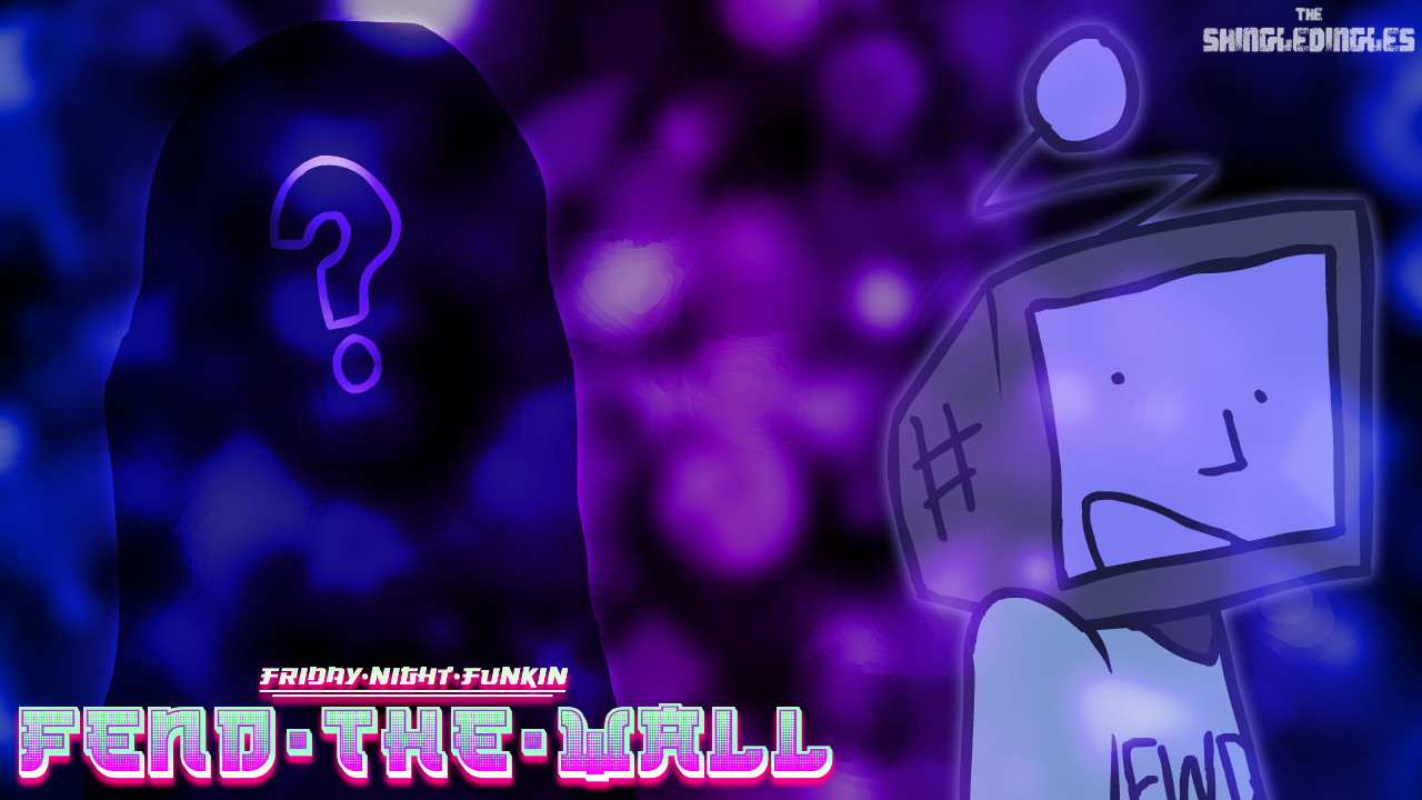 Fend the Wall [3RD GAMEBANANA JAM]