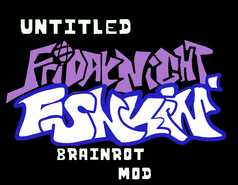 Untitled Friday Night Funkin' Brainrot Mod