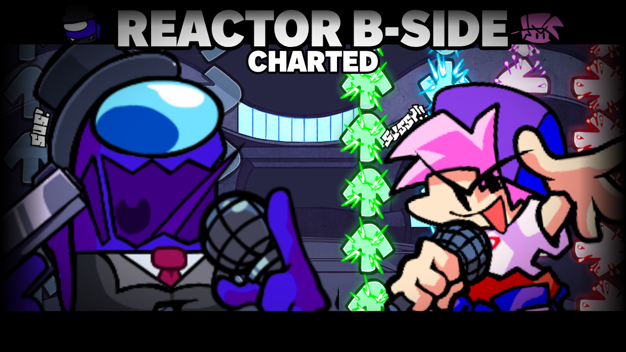 VS IMPOSTOR:REACTOR B-SIDE