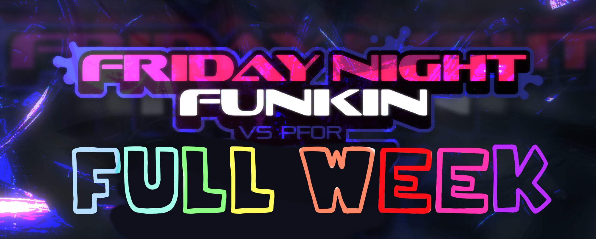 VS PF0R (FULL WEEK)