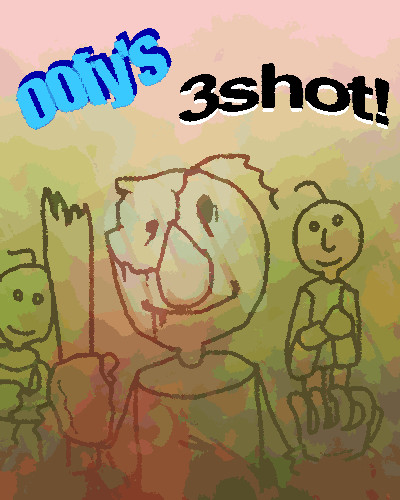 OOFY'S 3SHOT!