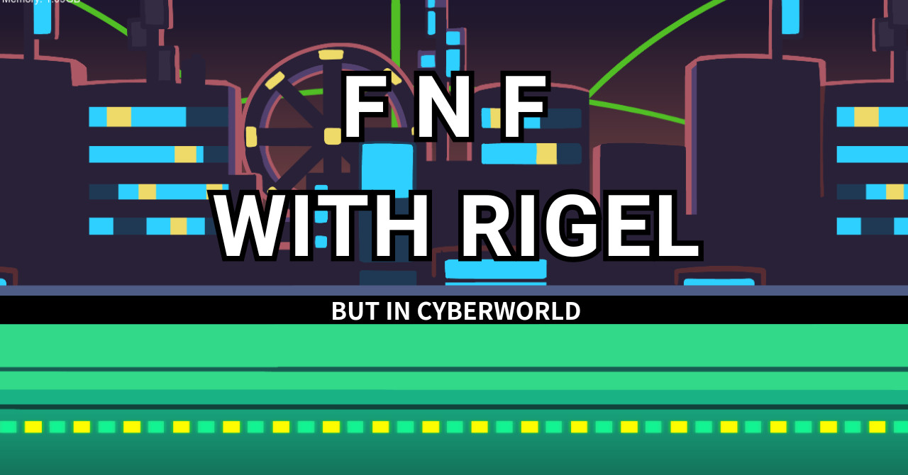 fnf with rigel but in cyberworld