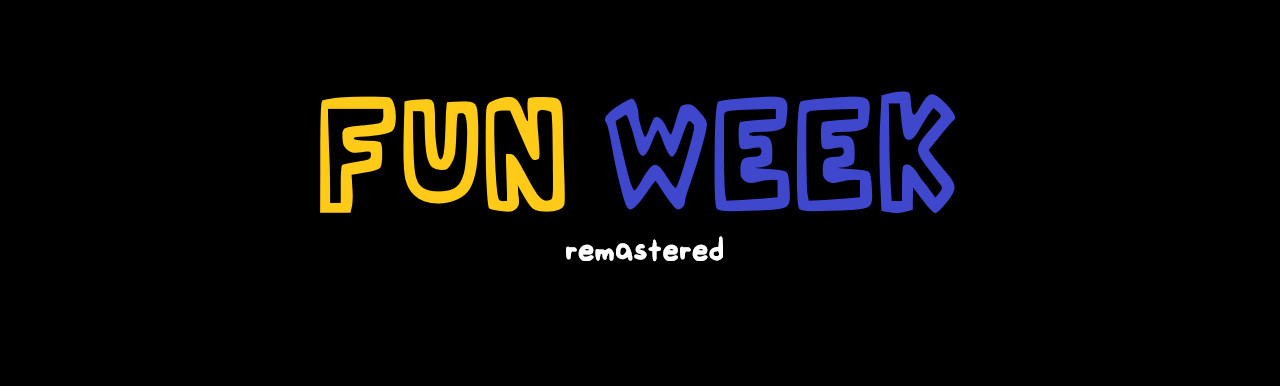 Friday Night Funkin' Fun Week Revisited V1