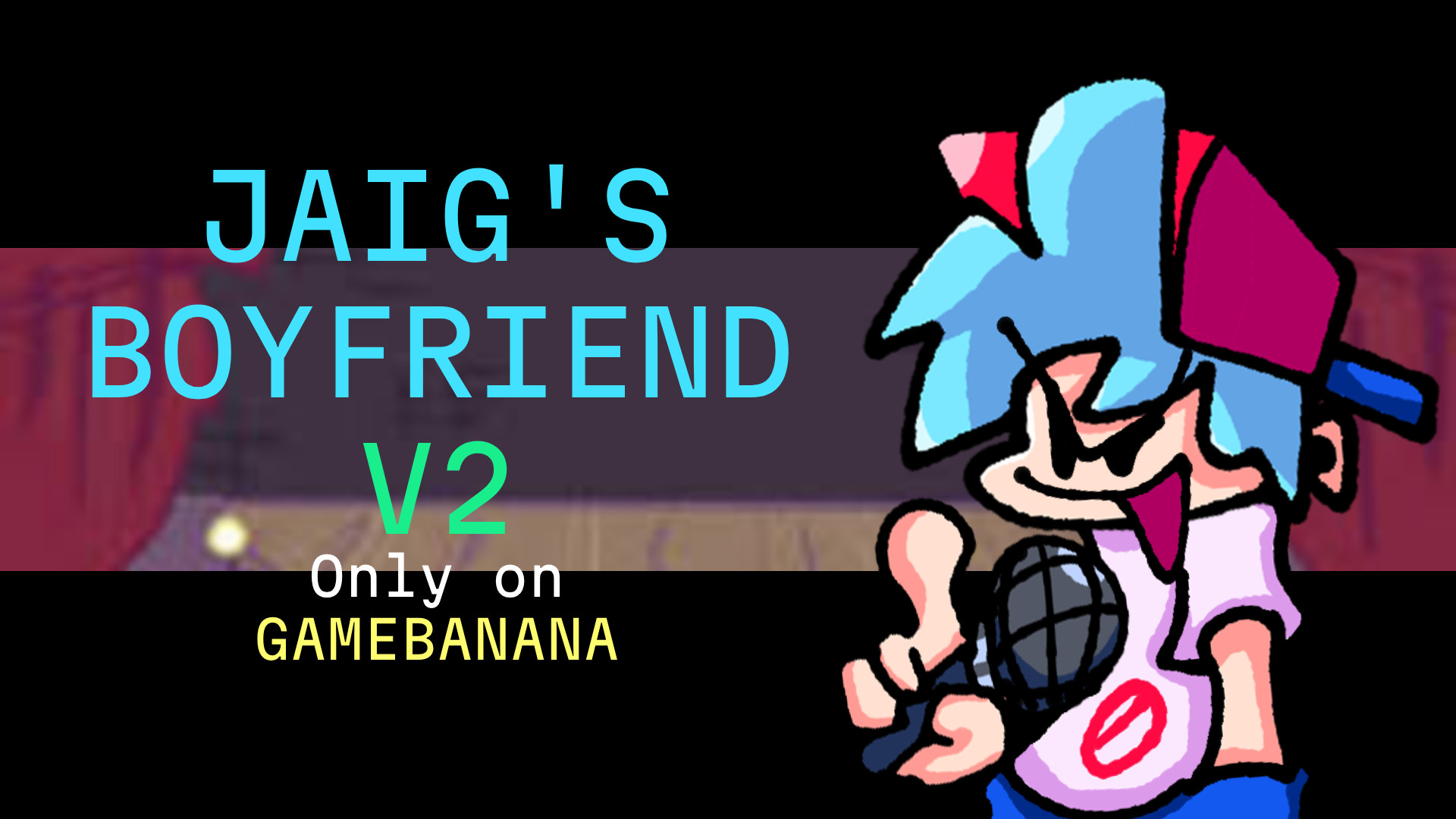 JAIG's BOYFRIEND [V2 RELEASED]