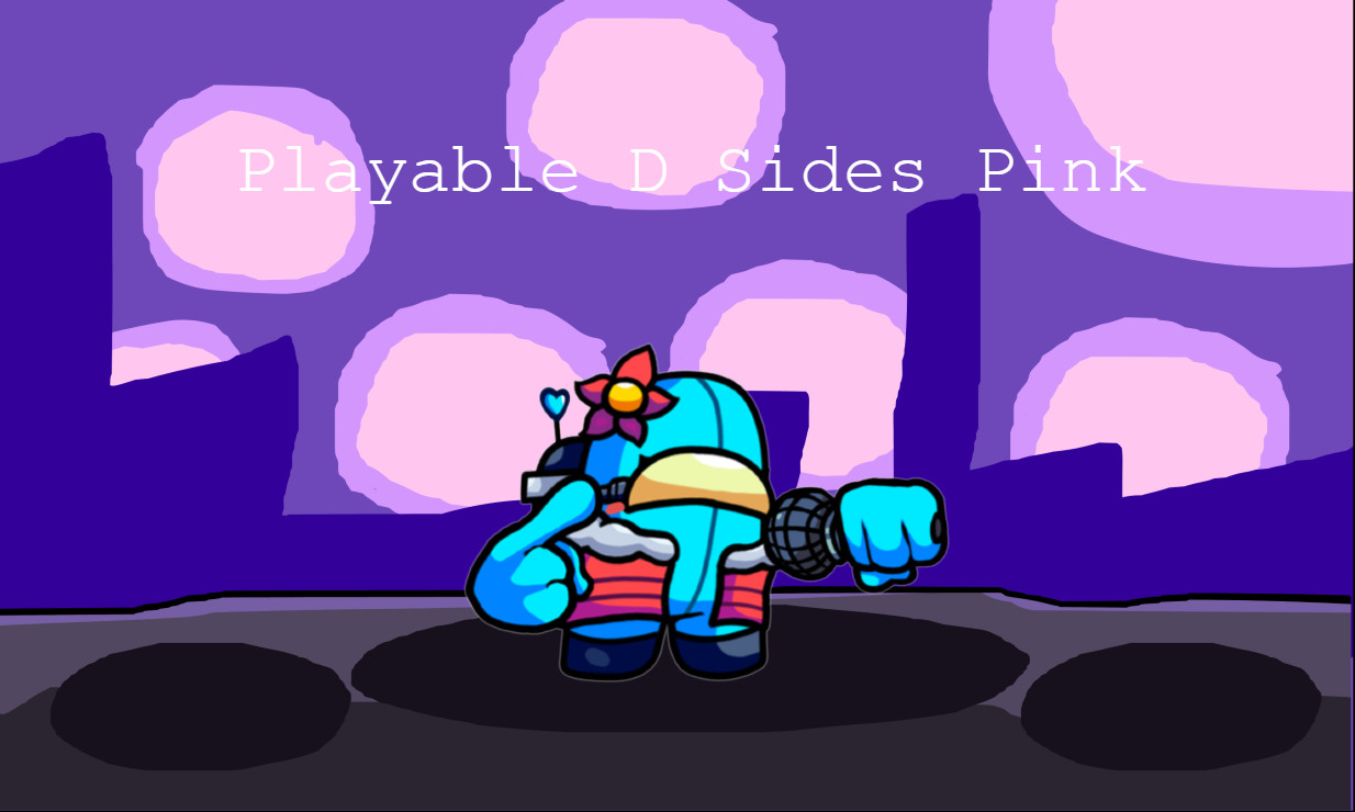 Playable D Sides Pink (Cyan)