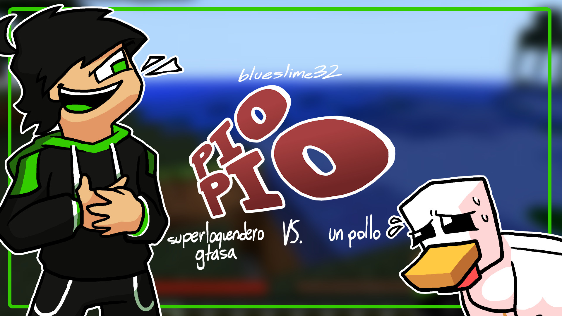Pío Pío (superloquenderogtasa vs. un pollo)