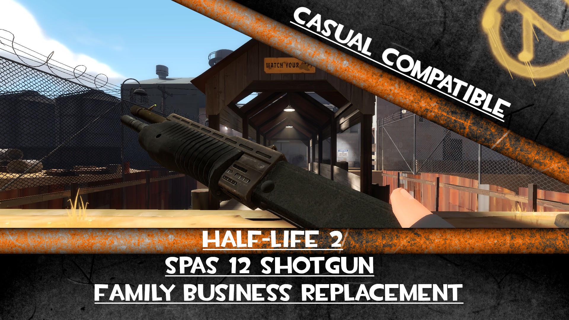 HL2 Spas 12 Shotgun - Family Buisness (Casual)