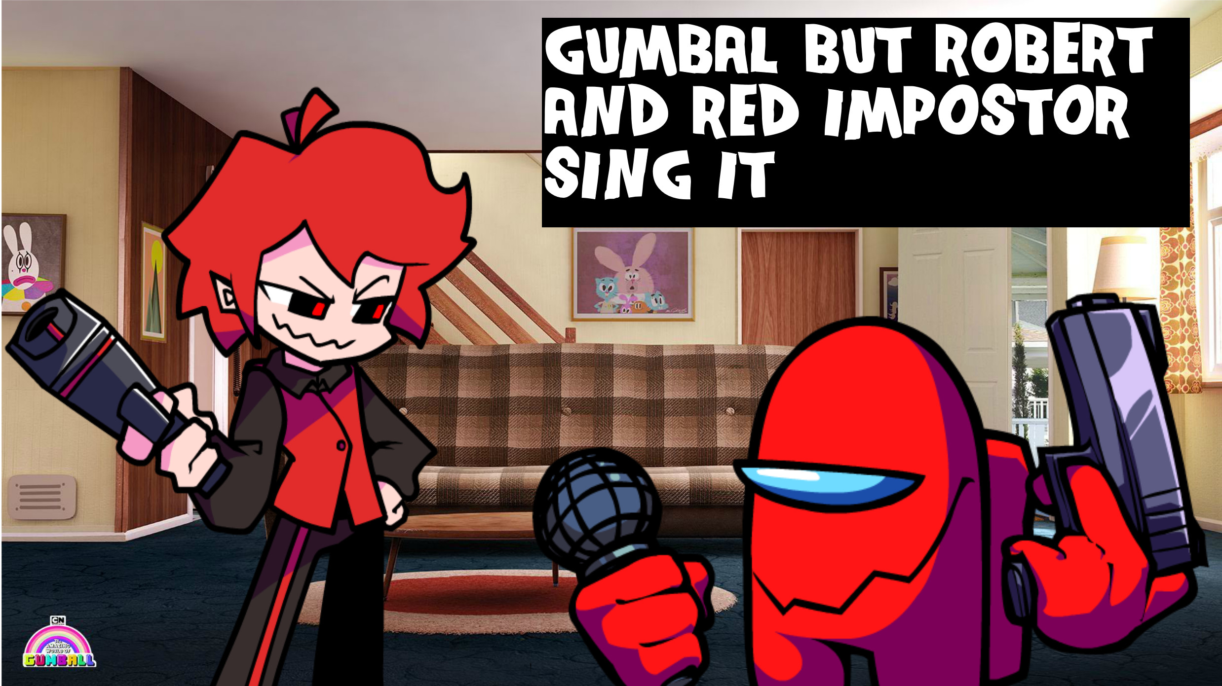Gumbal But Robert and Red Imposter Sing it