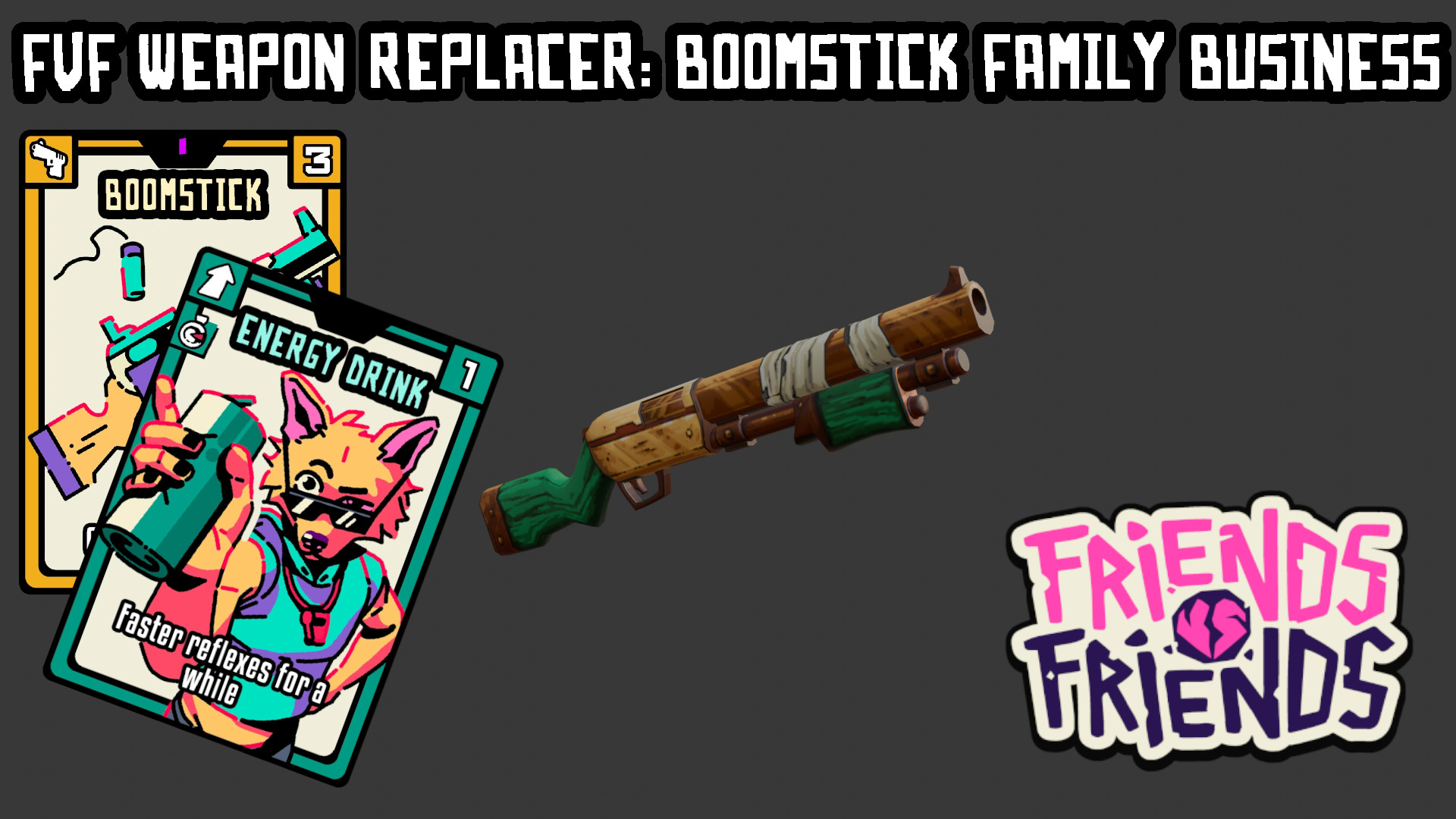 [CASUAL] Boomstick | Friends vs Friends