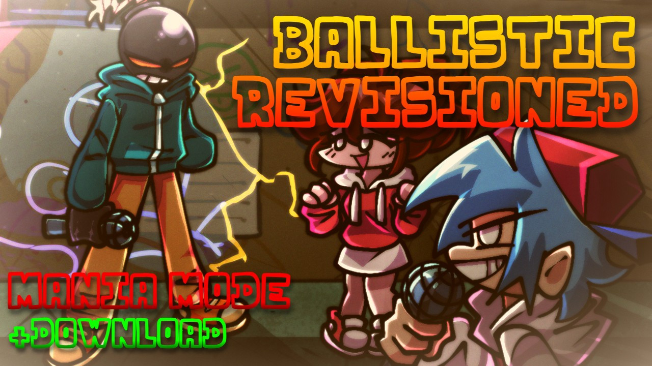 Ballistic REVISIONED Mania Chart!