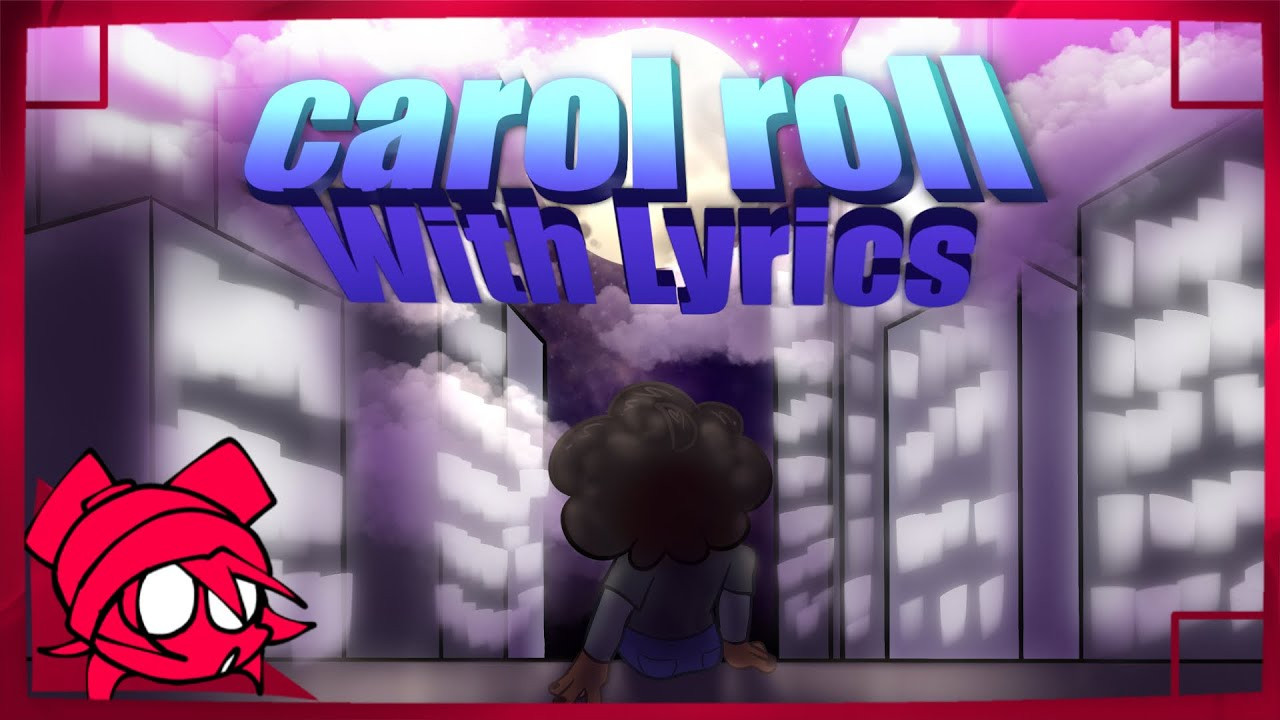 Carol Roll Lyrical