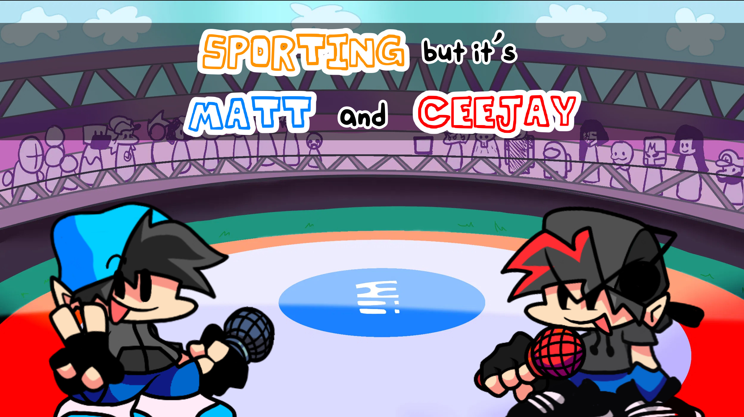 Sporting but it's Matt and CeeJay