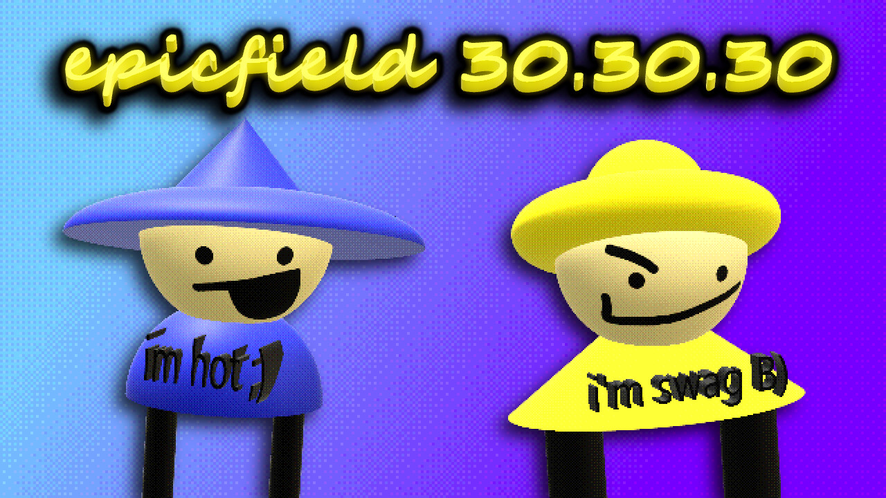 epicfield 30.30.30