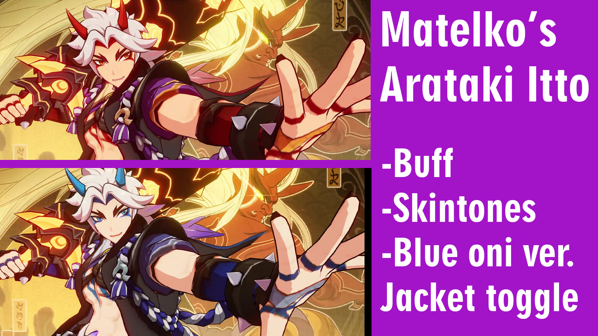 Matelko's Arataki Itto
