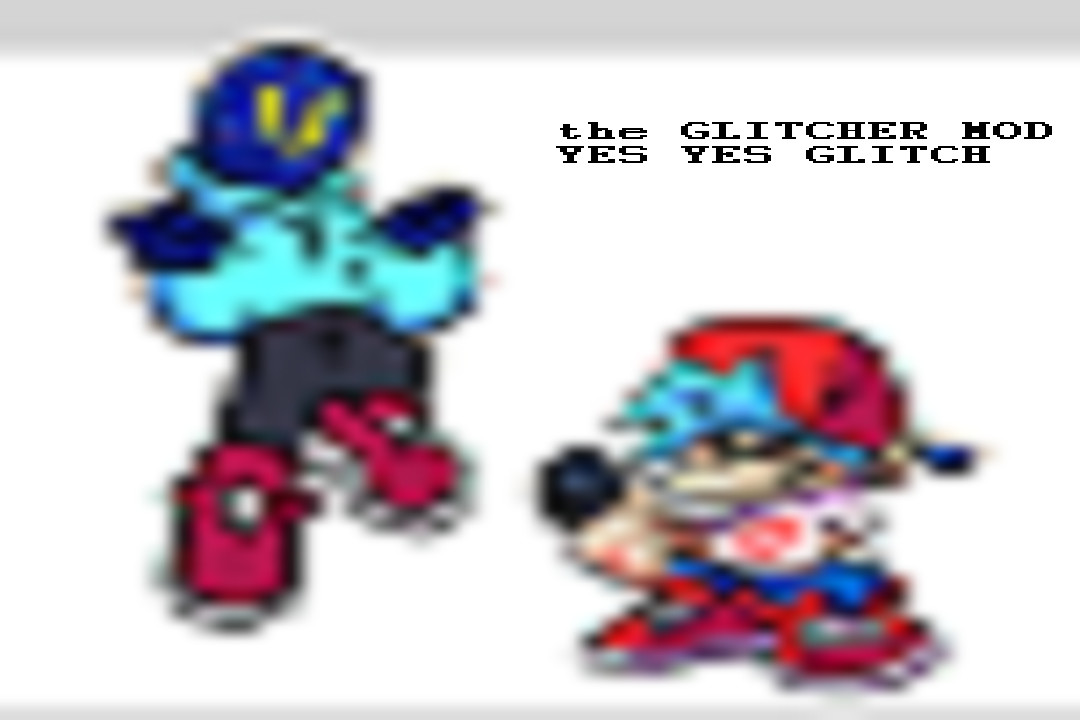 VS GLITCHER REGLITCHED DEMO YES THE GLITCH