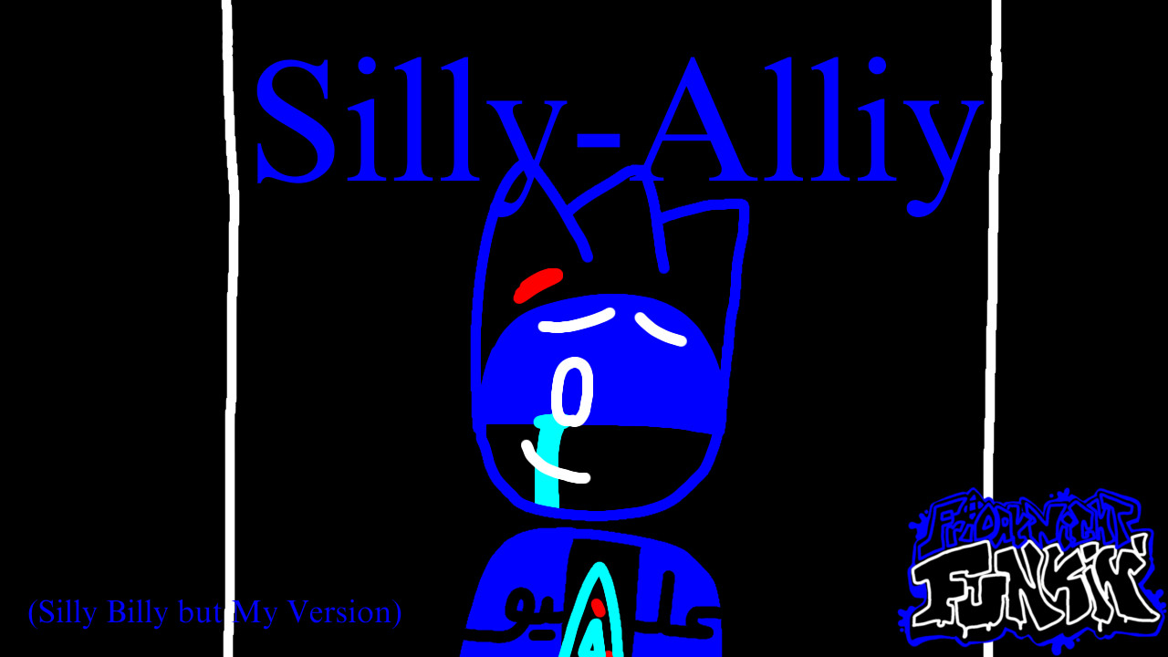 Silly Alliy (Silly Billy Ali Alafandy's Version)