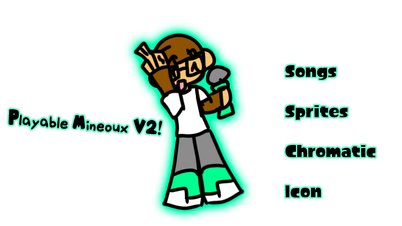 Mineoux V2 playable