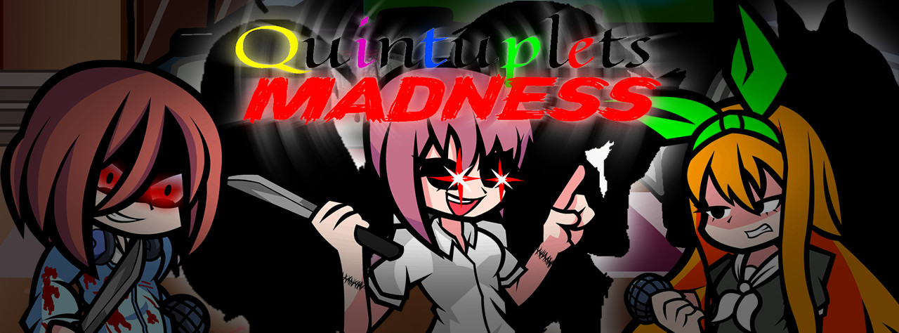 Friday Night Funkin': Quintuplet's Madness (DEMO)