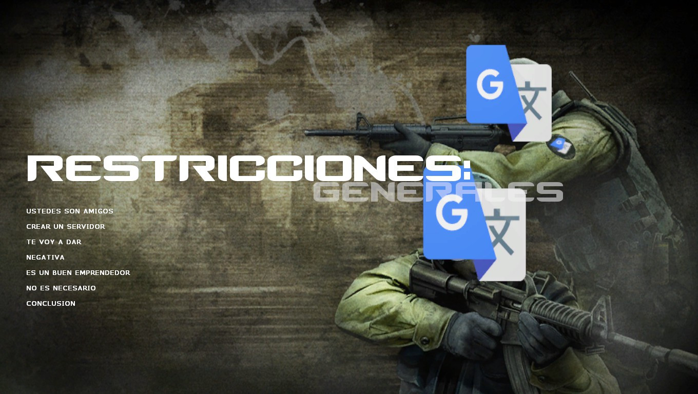 CS:S Edición traducida de Google (Español)