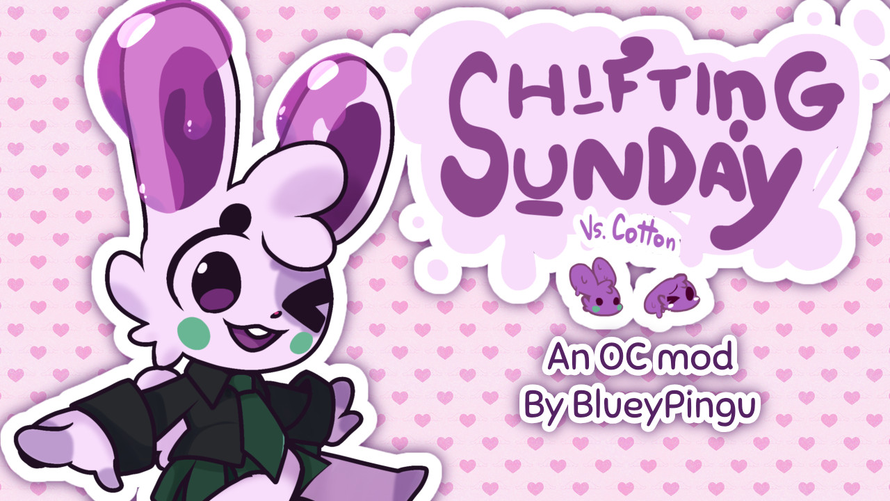 SHIFTING SUNDAY - Vs. Cotton