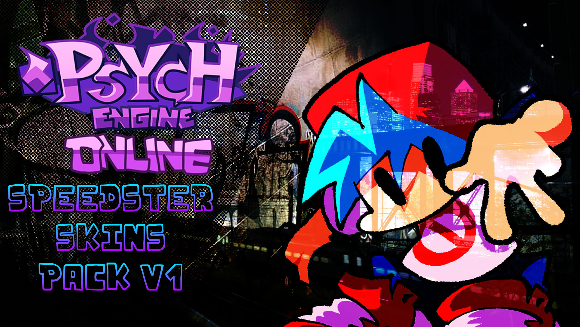 SPEEDSTER SKINS PACK V1 FOR PSYCH ONLINE