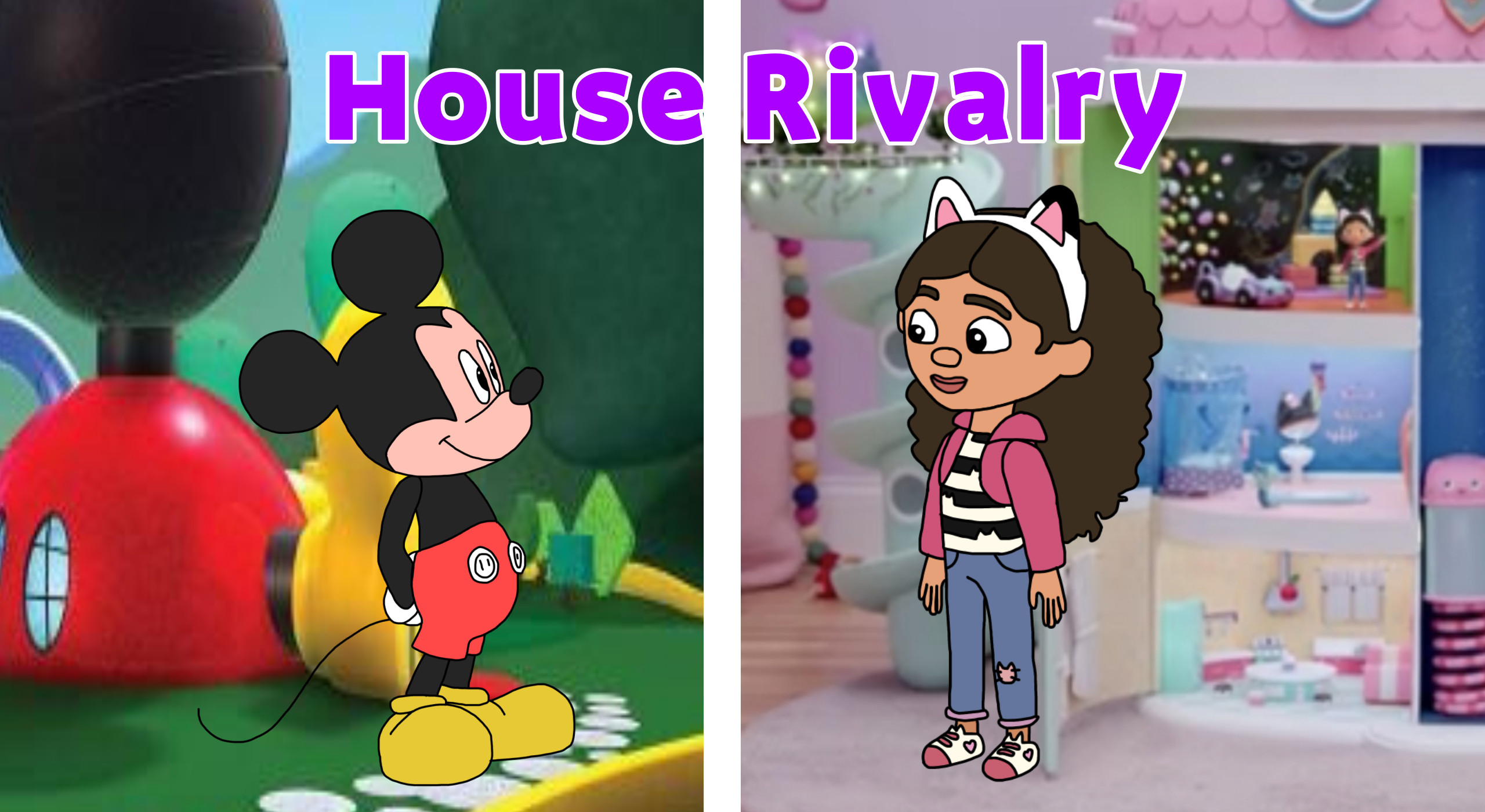 House Rivalry Mickey Mouse vs Gabby
