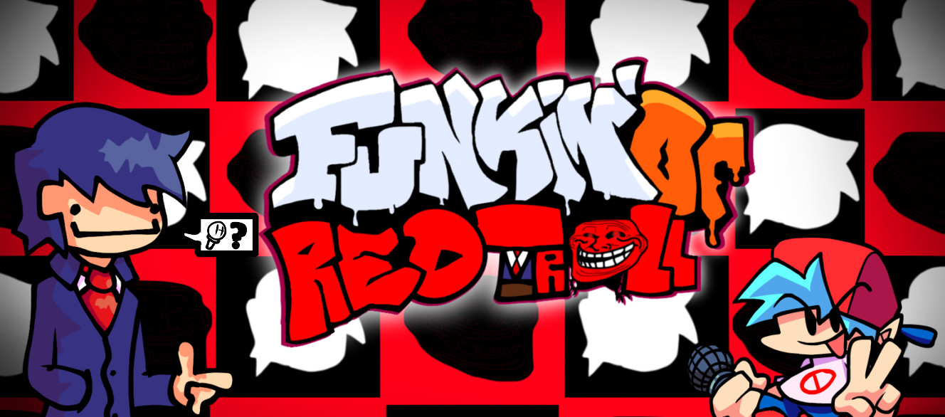 FNF:FUNKIN' OF RED TROLL V1