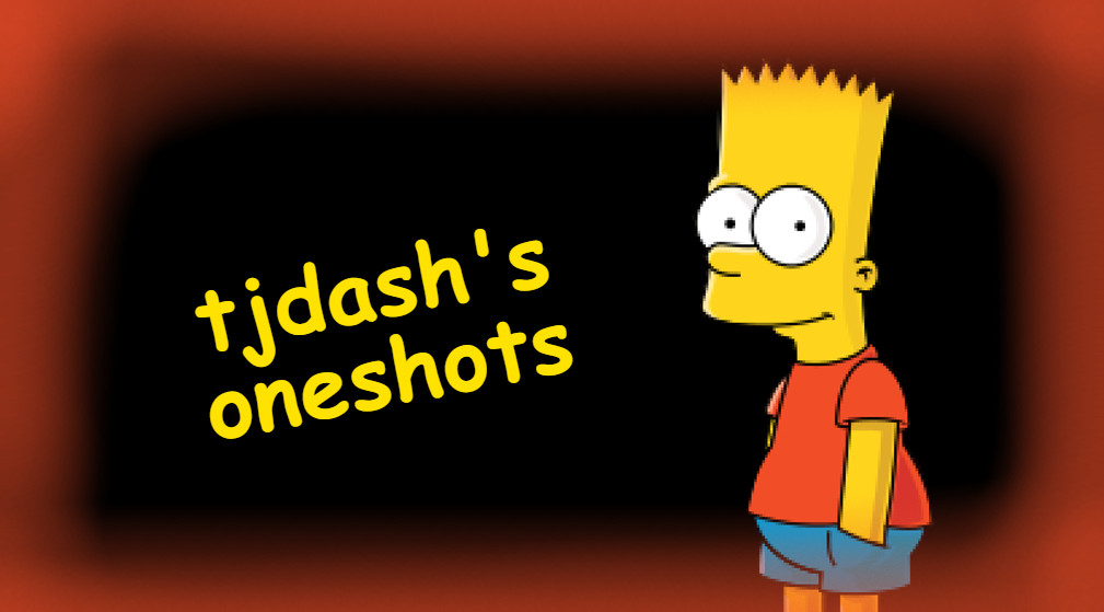 TJDashs Oneshots V1