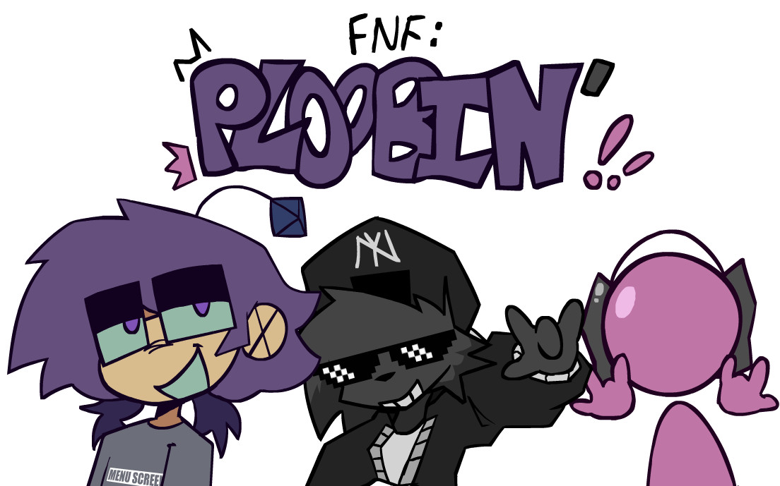 FNF: Ploobin'