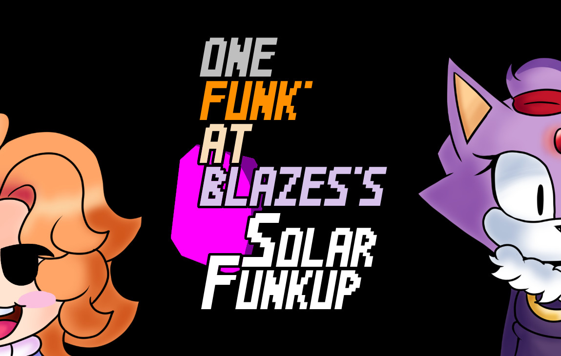 Solar Funkup (One Funk' at Blazes's)