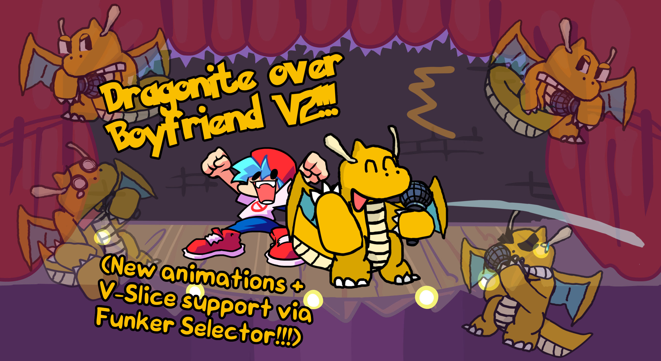 Dragonite over Boyfriend (V2 UPDATE!)