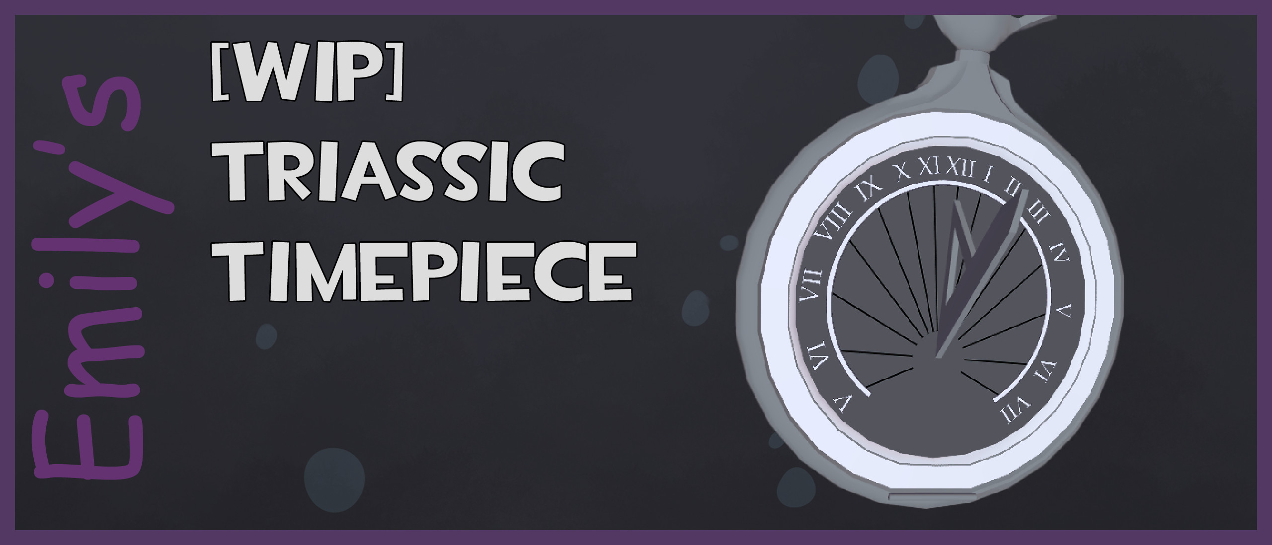 [WIP] Triassic Timepiece