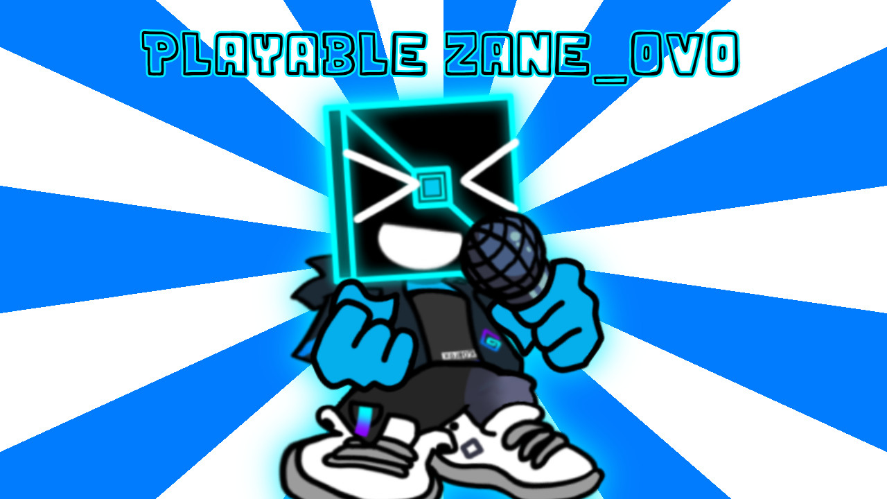 Playable Zane_OvO (psych online)