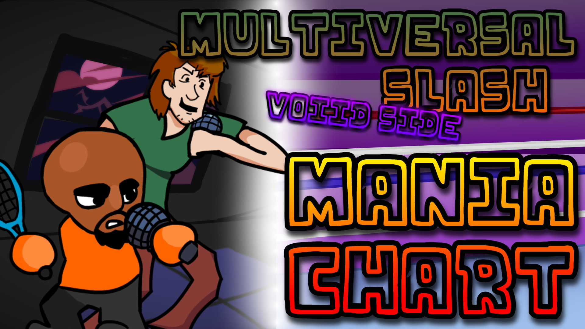 Multiversal Slash (Voiid Mix) MANIA CHART!