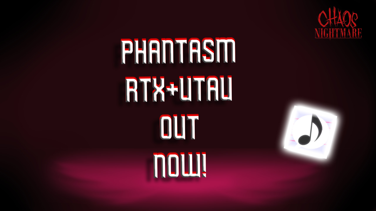 Chaos Nightmare RTX+UTAU