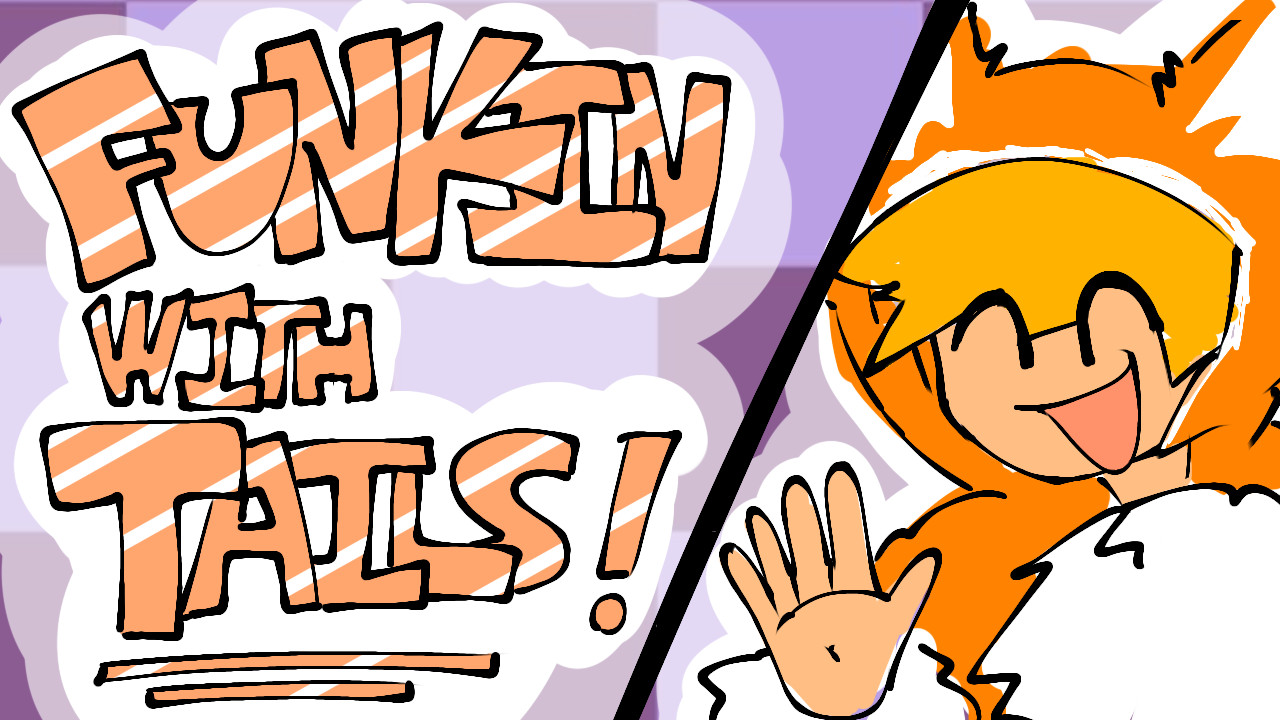 Funkin' With Tails