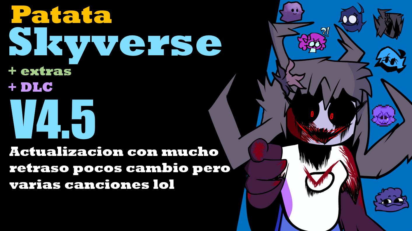 PatataSkyverse + extras V4.5 + DLC!!!