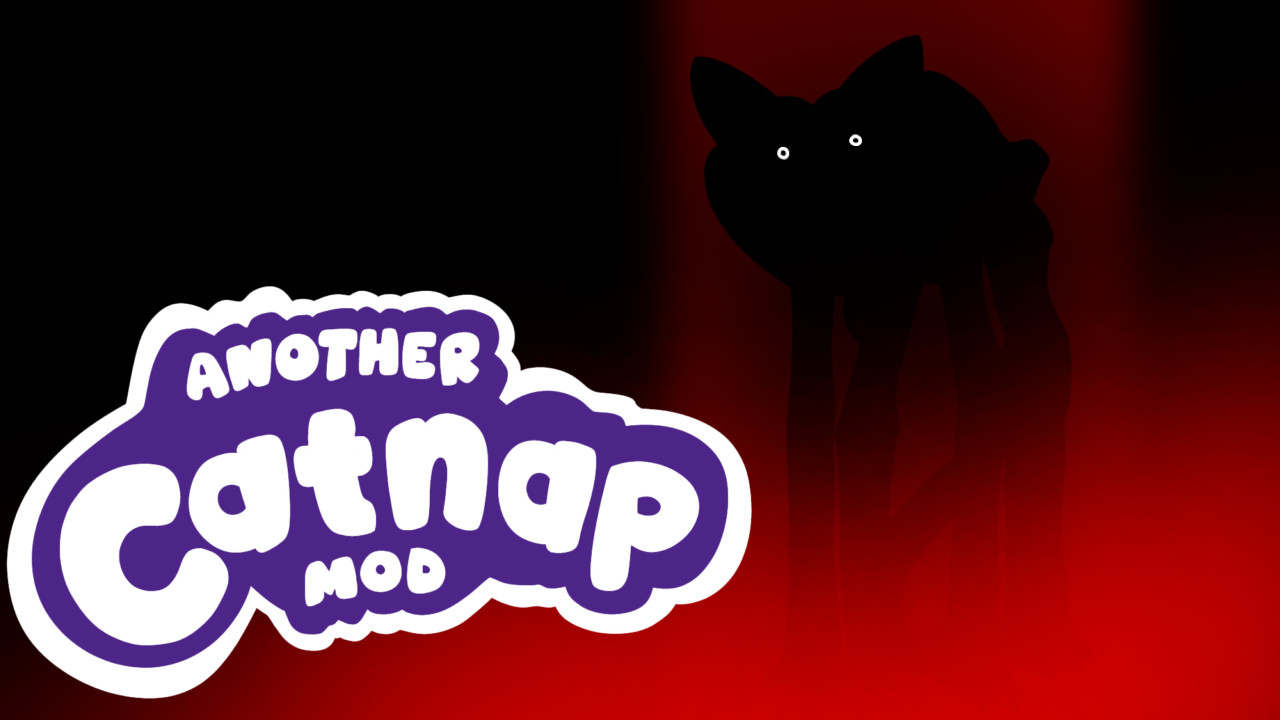 Another Catnap Mod
