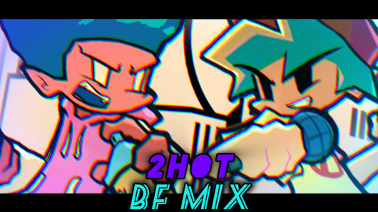 2Hot BF Mix RixFX