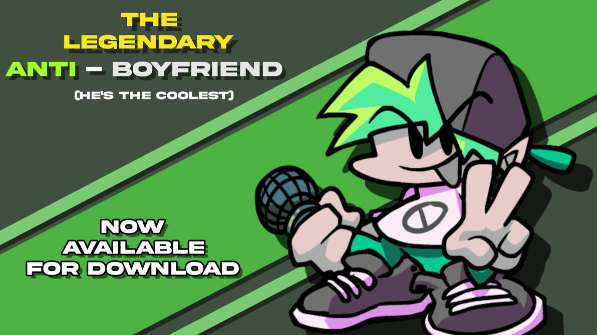 Anti Boyfriend Mod (REUPLOADED)