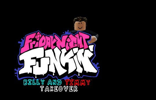 Billy and Timmy's Takeover (totally original) beta