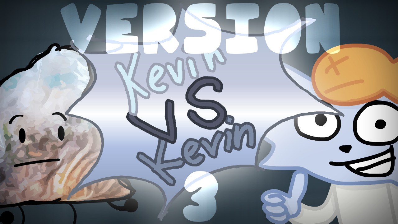 Kevin vs Kevin