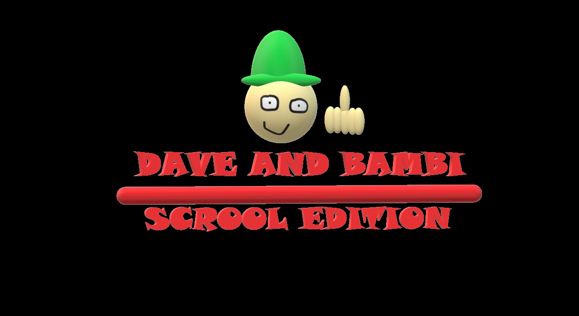 Dave and Bambi Scrool Edition