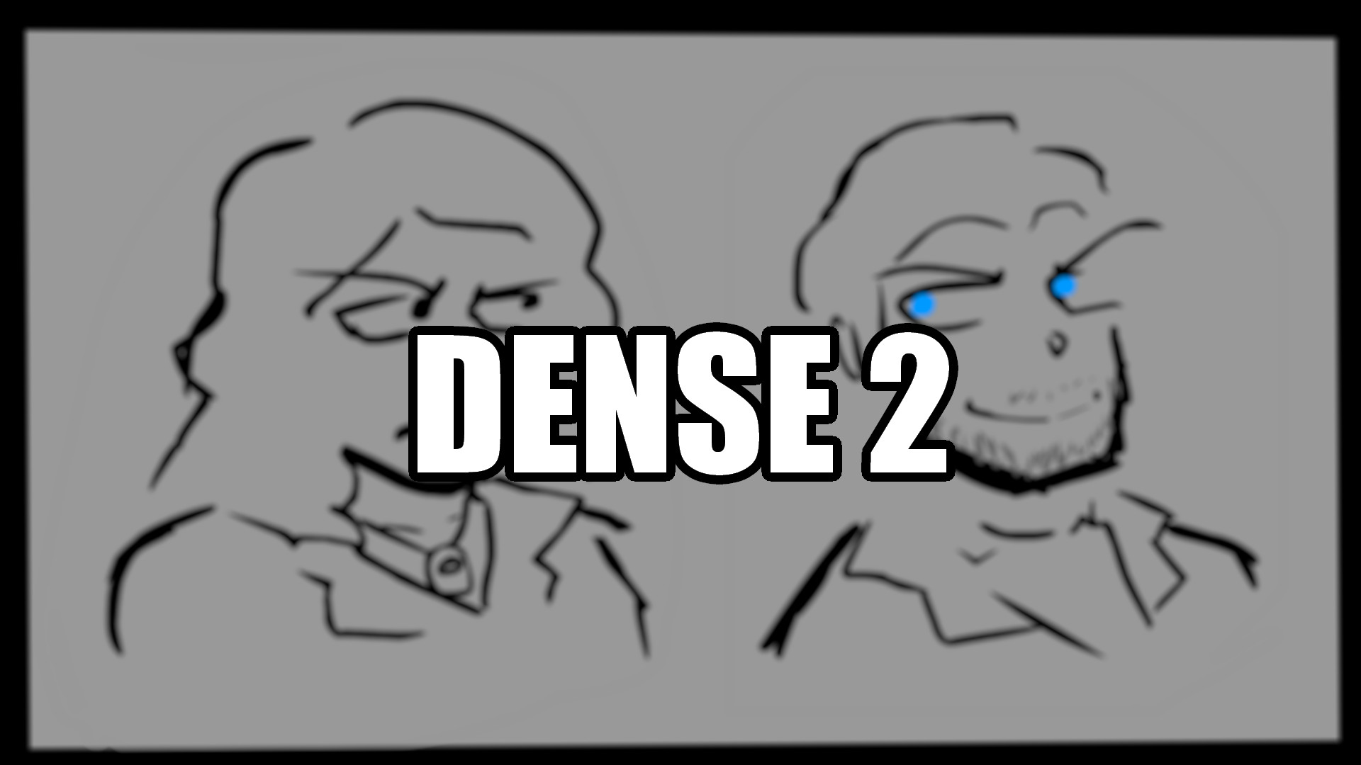 Dense 2: why did we do this again